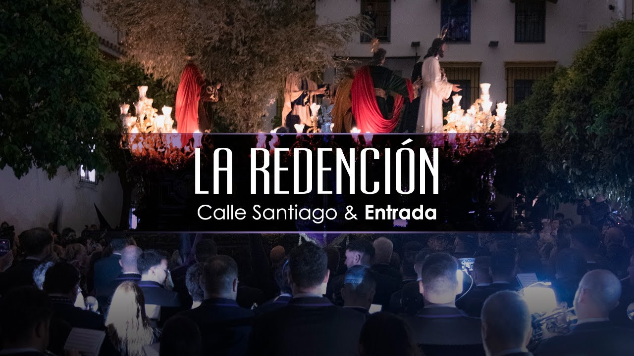 Calle Santiago & Entrada I La Redención 2024