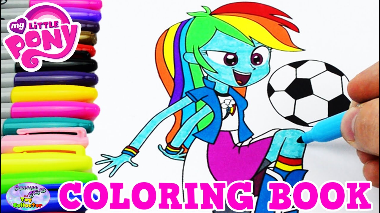 My Little Pony Coloring Book MLP EG Rainbow Dash Colors Episode Surprise Egg and Toy Collector SETC