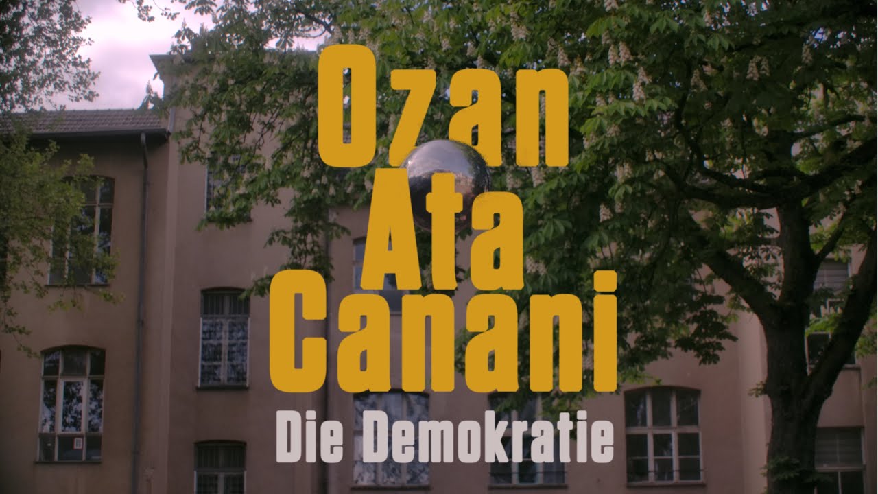 Ozan Ata Canani - Die Demokratie (Official Video)