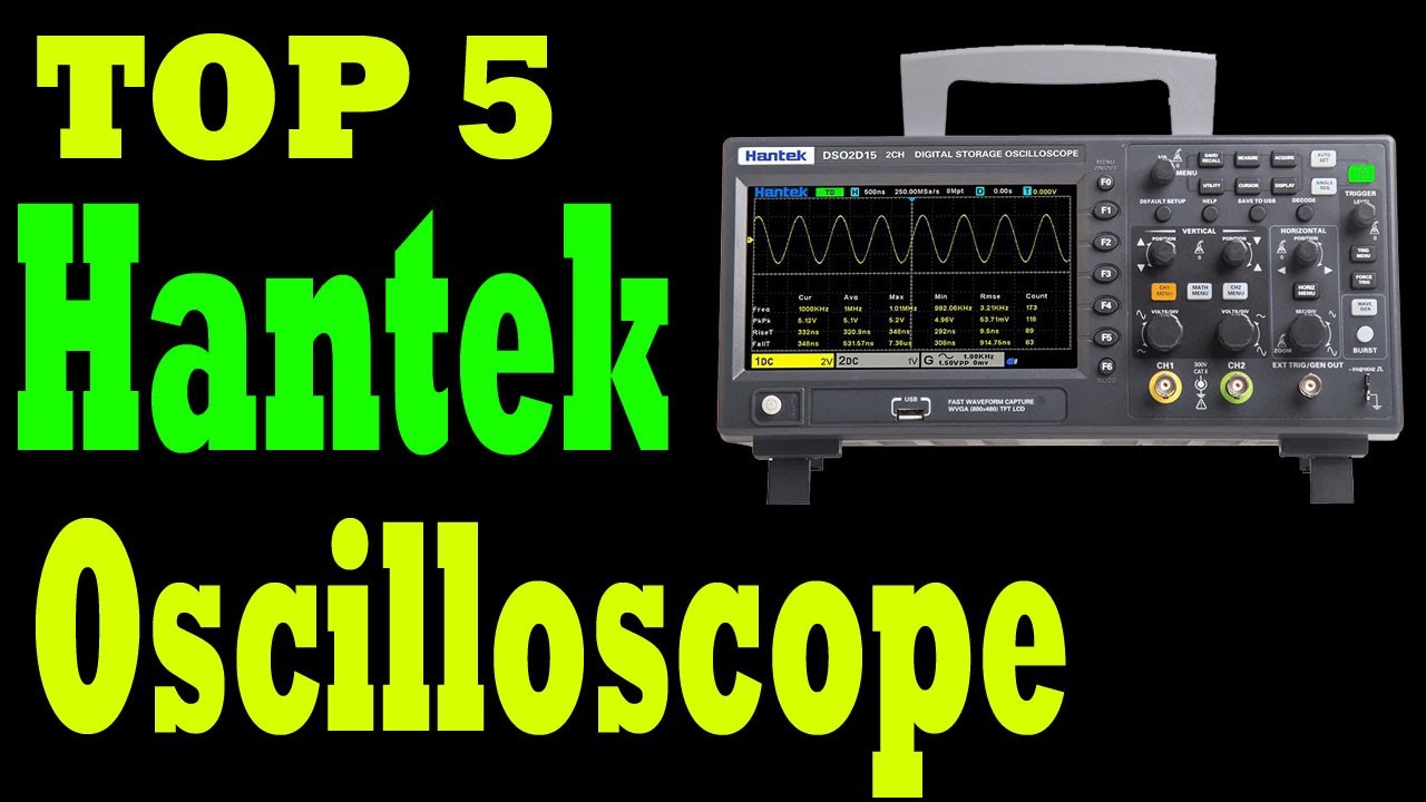 TOP 5 Best Hantek Oscilloscope Review In 2021