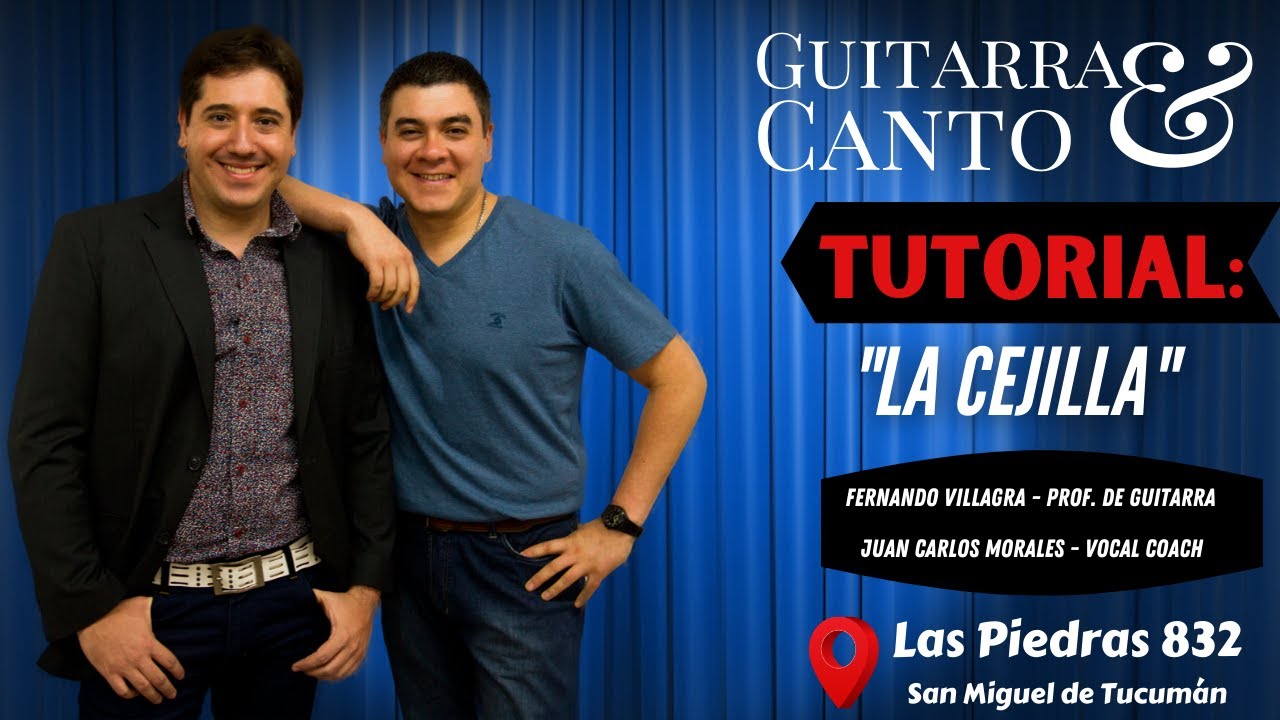 Taller de guitarra y canto &ndash; TUTORIAL: La Cejilla (Official Video)