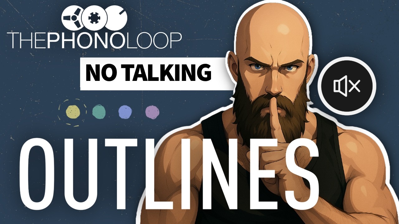 THEPHONOLOOP Outlines – NO TALKING DEMO