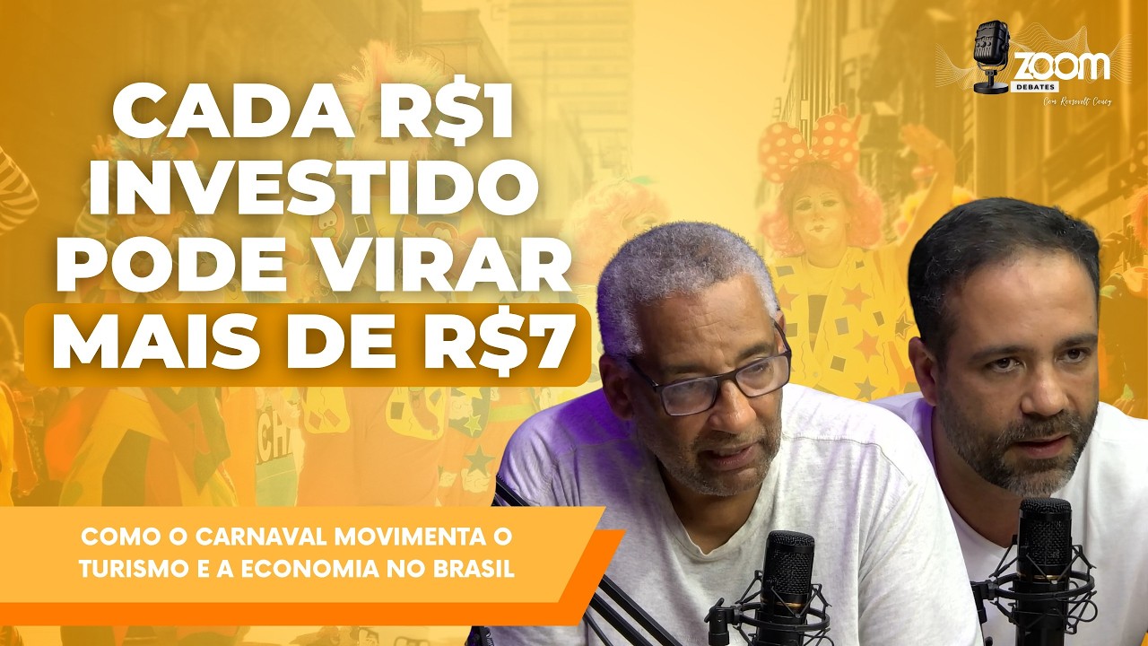 Zoom Debates | Como o Carnaval Movimenta o Turismo e a Economia no Brasil