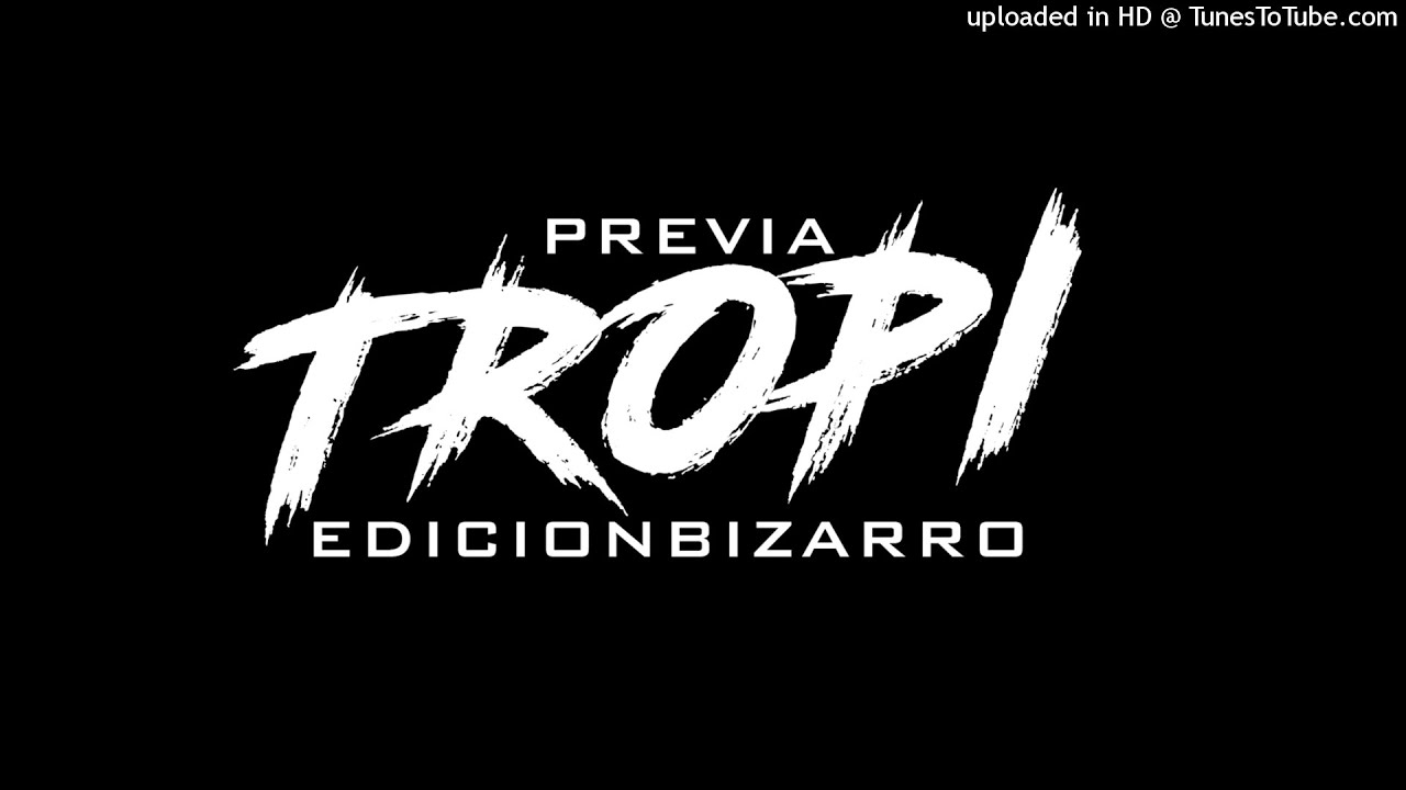 TROPI BIZZARRO✘ Dj Nicolas® De Filippo