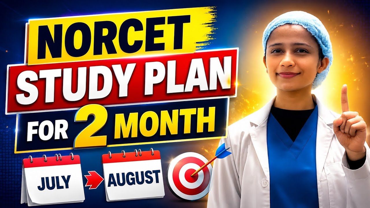 NORCET 2026 Strategy | July & August Complete Study Plan | iram Fatima #norcet 