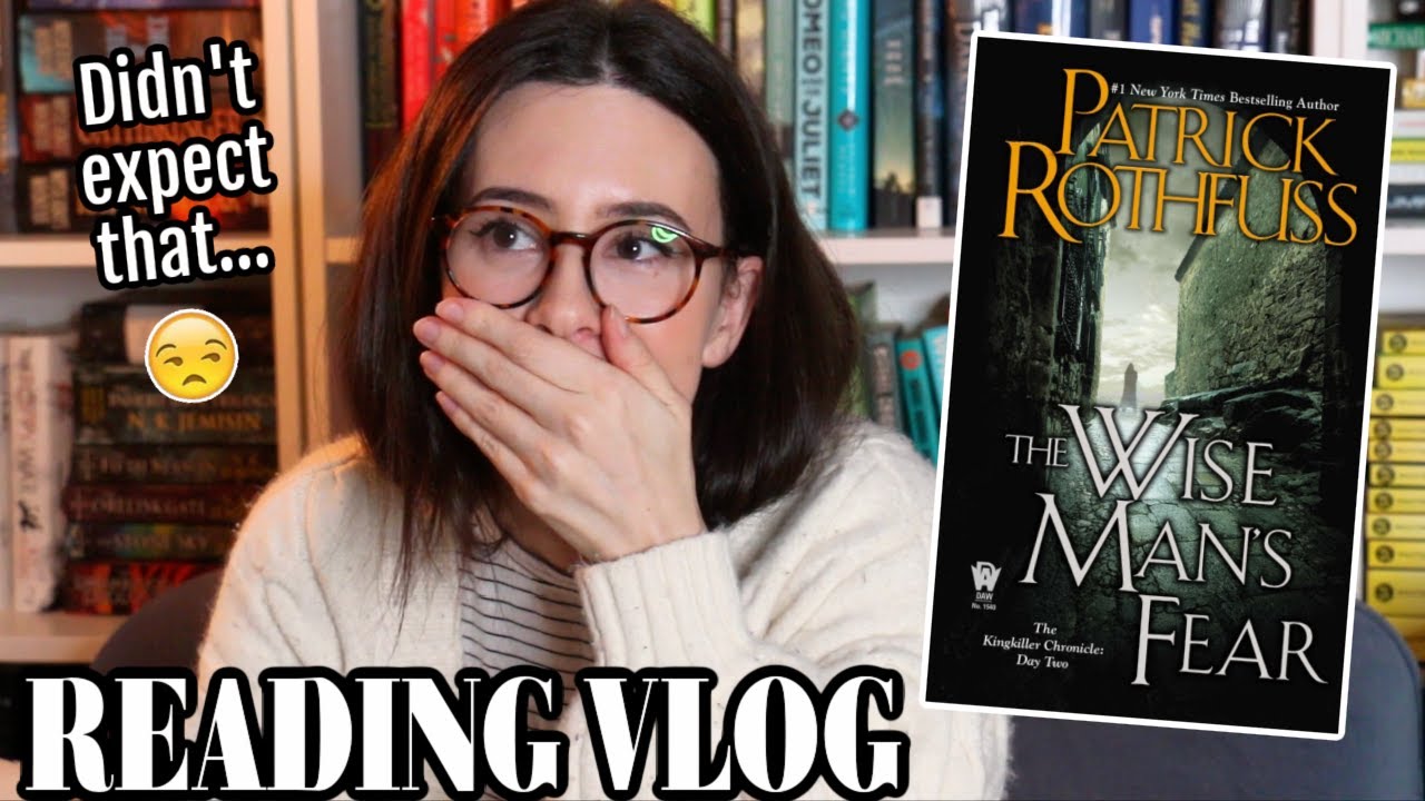 The Wise Man's Fear by Patrick Rothfuss || Reading Vlog 2021