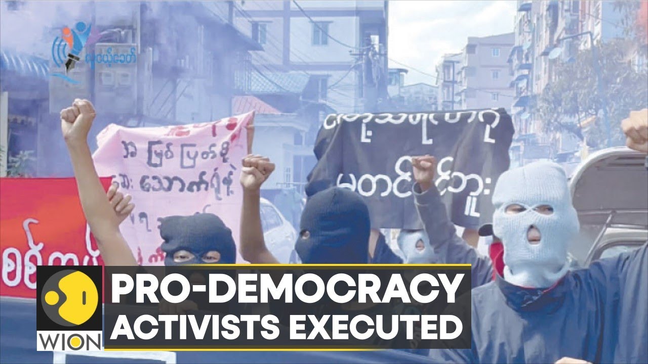 Myanmar executes pro-democracy activists | Latest World News | WION