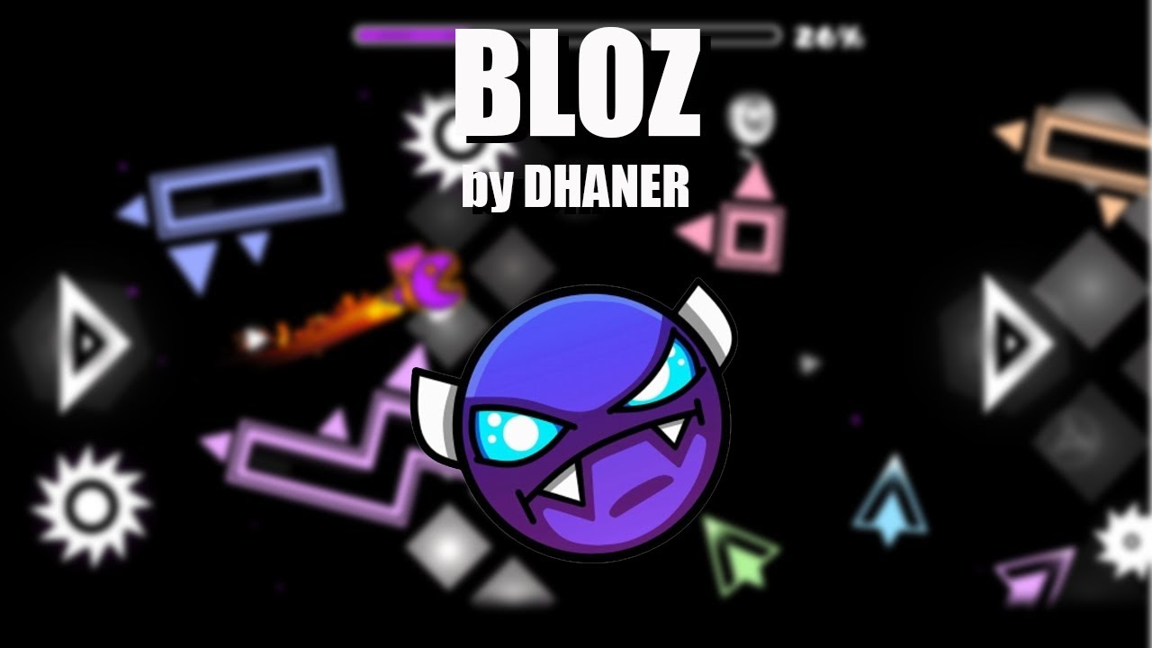 Bloz by DHANER (easy demon) [Geometry Dash]