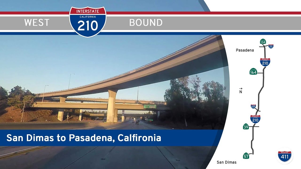 Interstate 210 - San Dimas to Pasadena - California |  Drive America's Highways 🚙