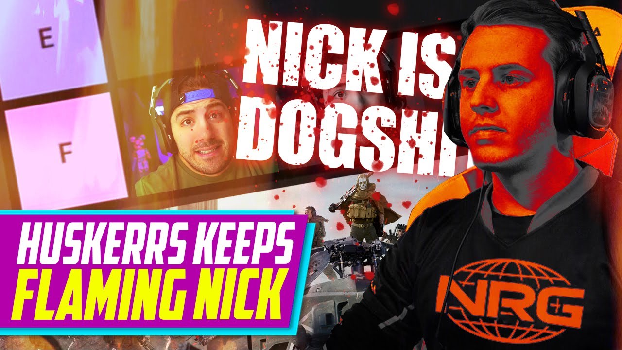 Huskerrs TRASHES Nickmercs as 