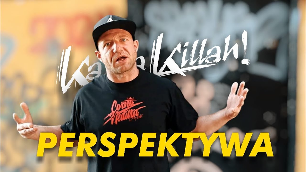 Kania Killah - Perspektywa