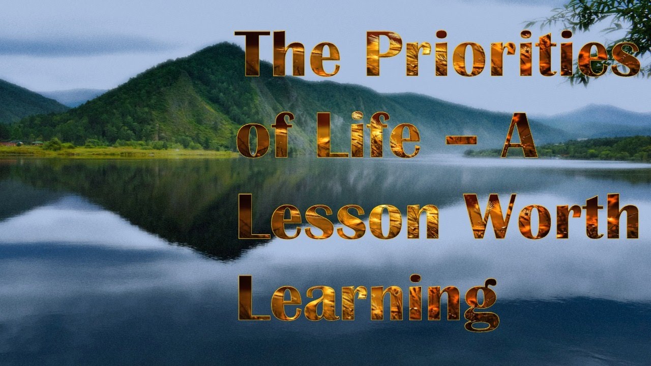 Inspiring Story #8 - The priority of Life | Are Your Life Priorities in Right Order ??