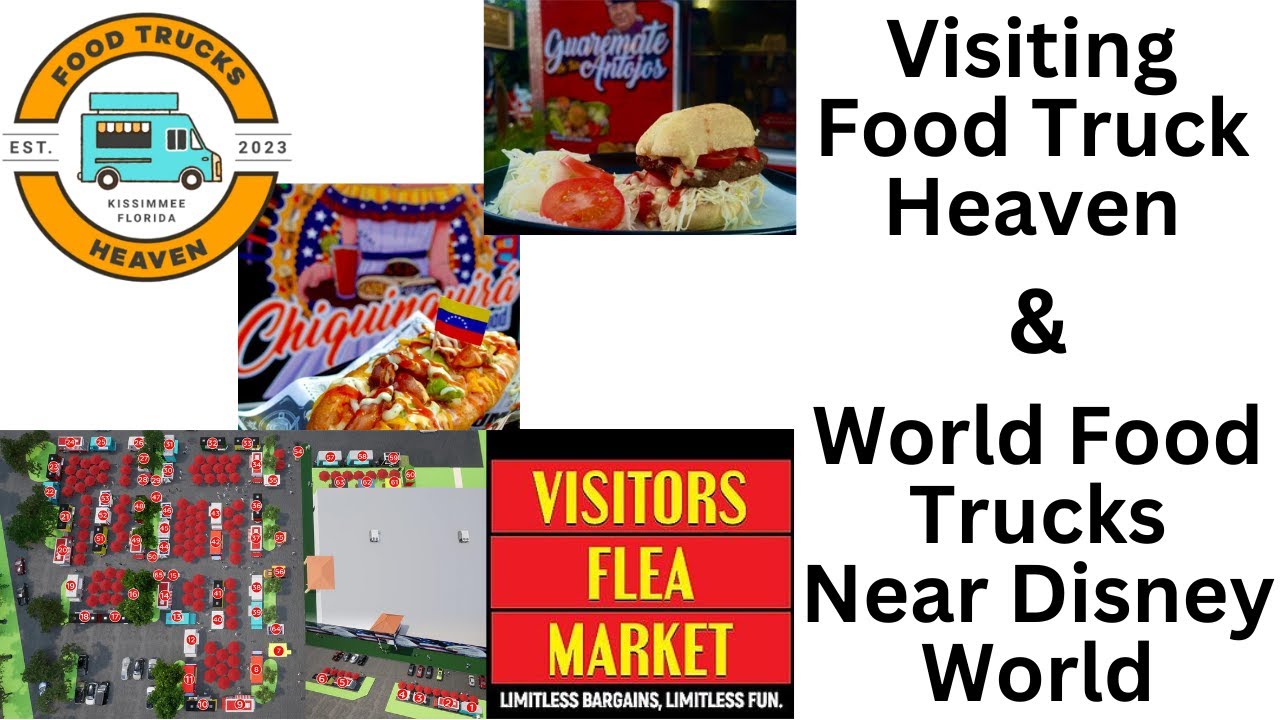 Disney World off property eating options when visiting | Food Truck Heaven and World Food Trucks
