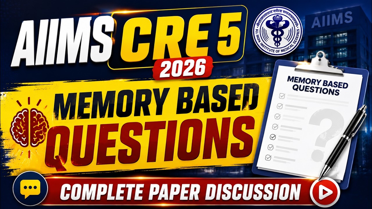 AIIMS CRE 5 2026 Memory Based Questions | Complete Paper Discussion | AIIMS CRE Exam Analysis 2026