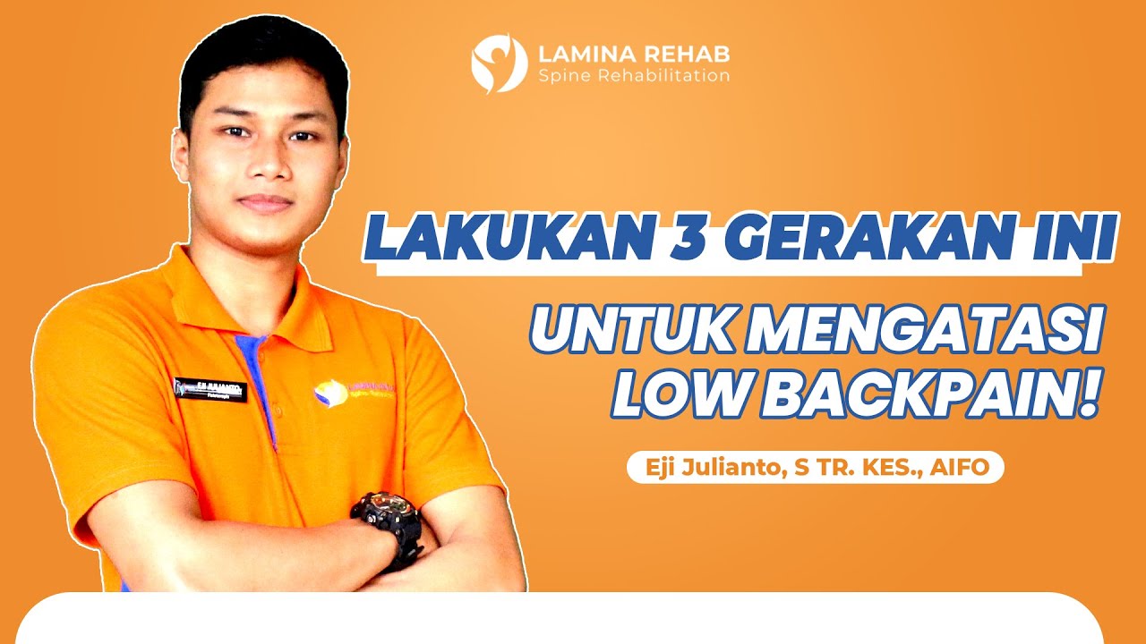 LATIHAN MENGATASI NYERI LOW BACK PAIN!