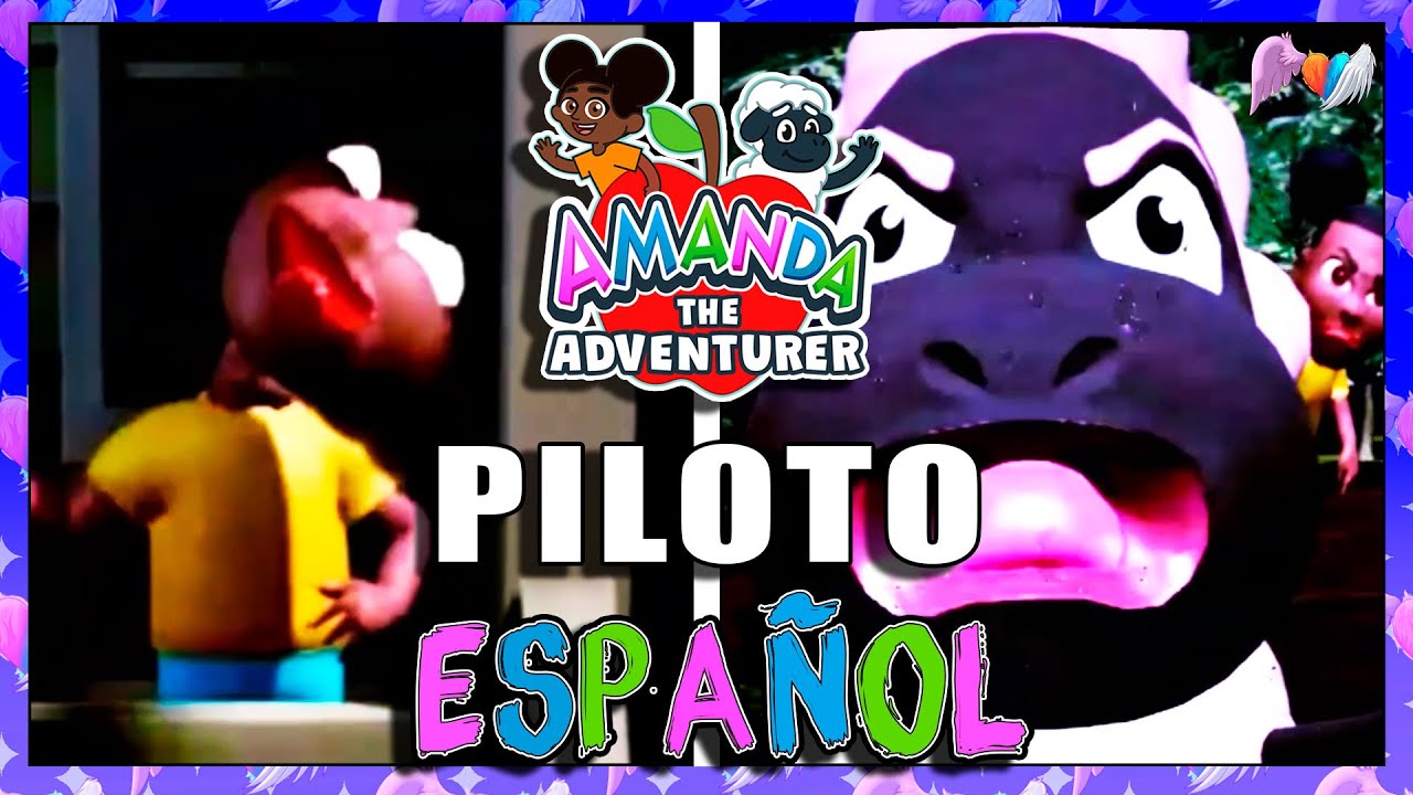 Amanda The Adventurer - PILOTO en ESPAÑOL