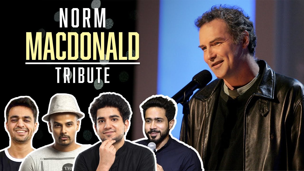 Tribute to Norm Macdonald ft. @aupmanyu  @rohanjoshi8016 @pantonfire @KaruneshTalwar