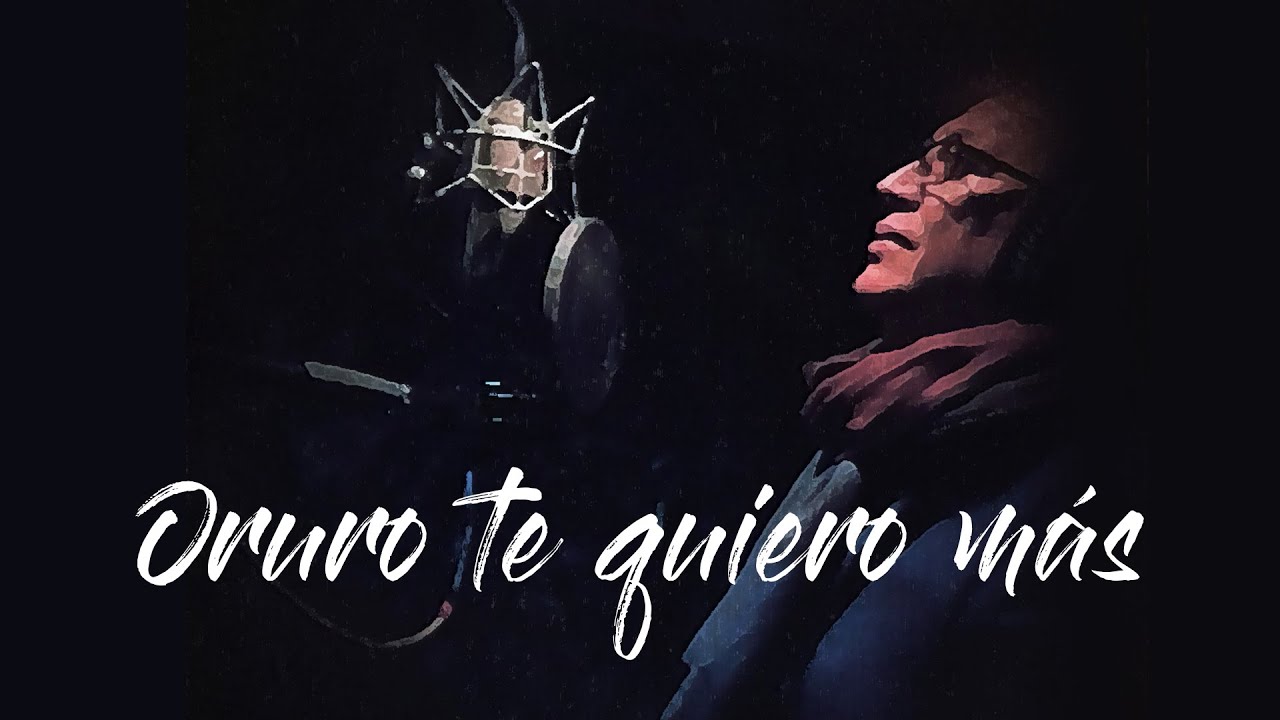 ORURO TE QUIERO MÁS