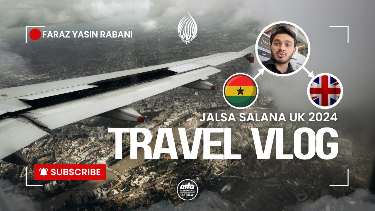 Travel Vlog to Jalsa Salana UK 2024🇬🇧