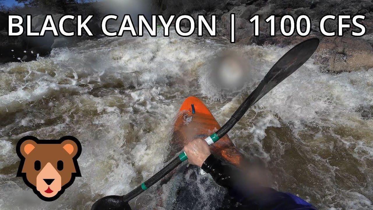 Black Canyon - Bear River | 1100 CFS