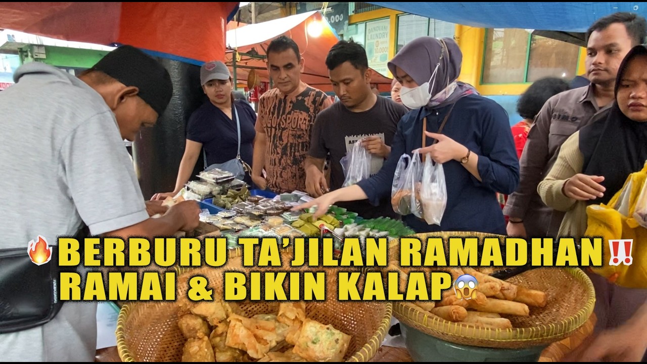 🔥KALAP TA'JILAN RAMADHAN ‼️JAJANAN FAVORIT SEMUA ADA