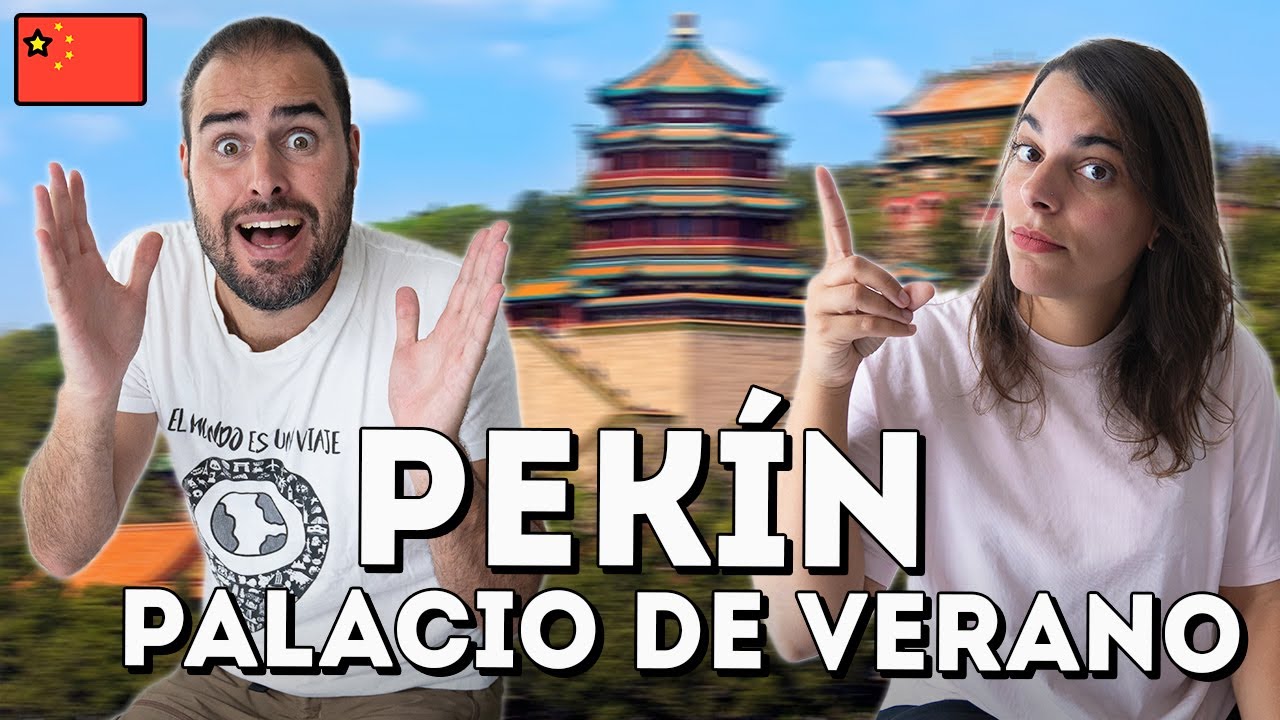 Palacio de Verano en Pekín 🏯 Qué ver y cómo visitarlo 🇨🇳 Guía de China #1