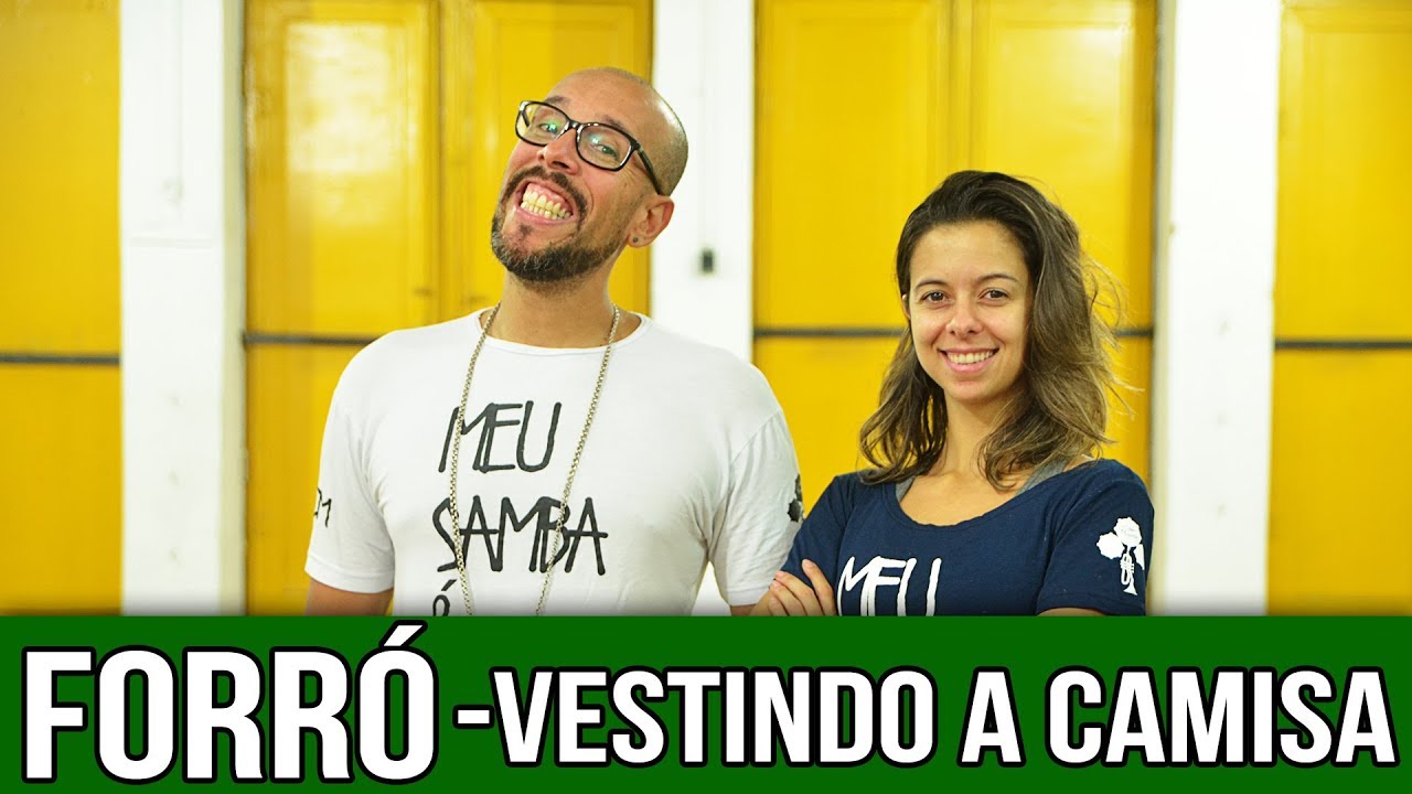 Canal Dança Comigo - Forró - Vestindo a camisa