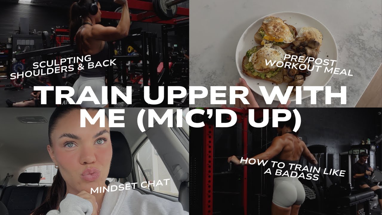 UPPER BODY DAY (MIC'D UP) | How I Train & Eat in My Build Phase to Sculpt My Physique