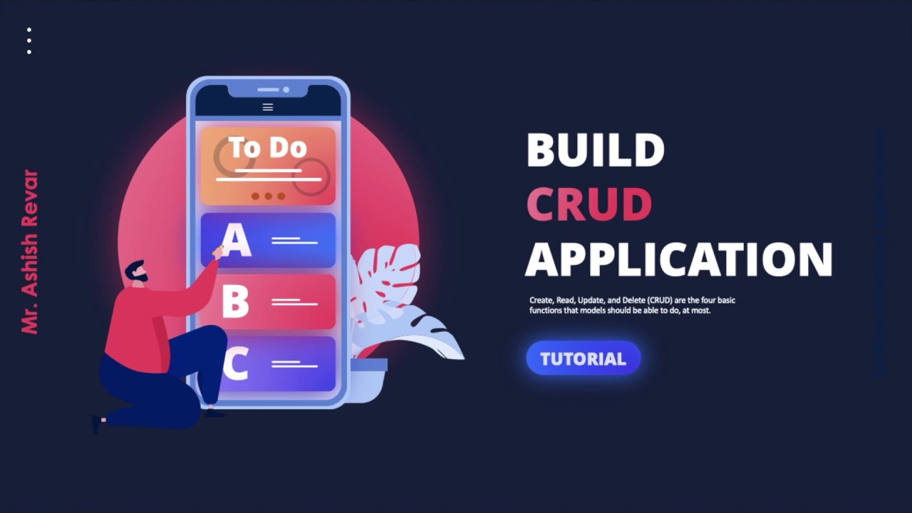 Mobile Application Development - Developing CRUD Application in Android - Part - 1