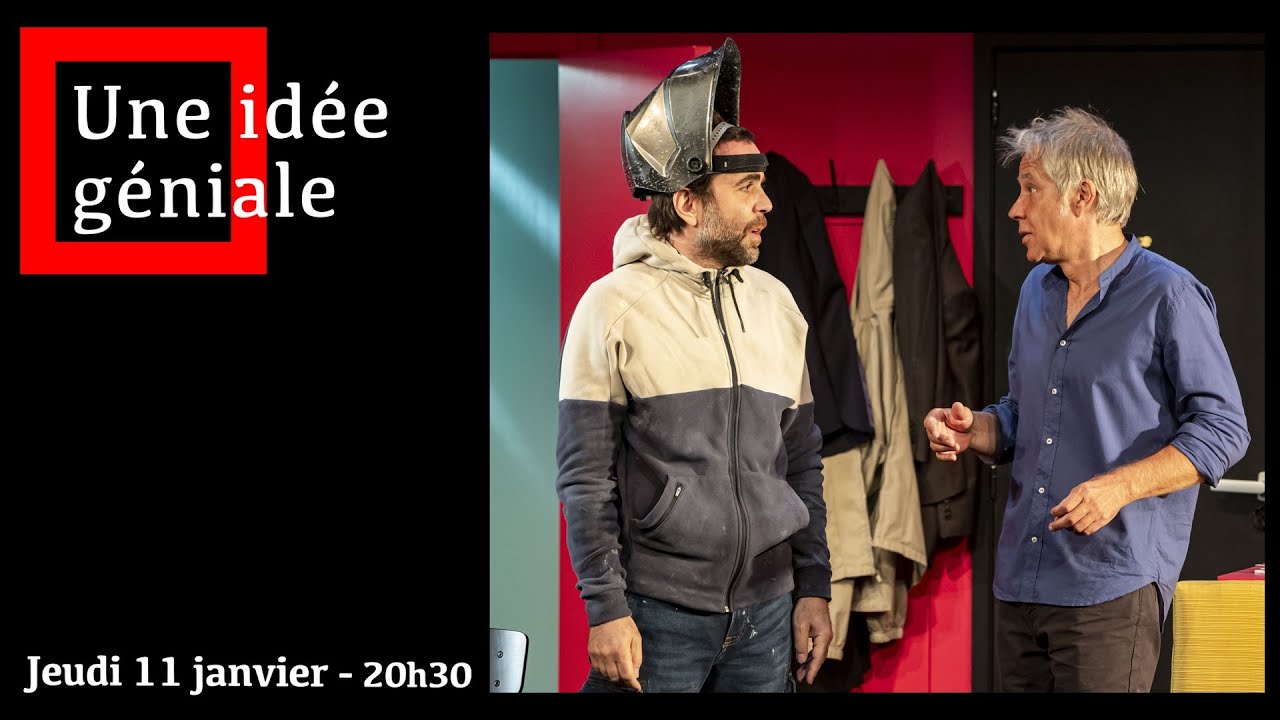 Une id&eacute;e g&eacute;niale - Carr&eacute; Belle Feuille - le 11 janvier 2024 &agrave; 20H30