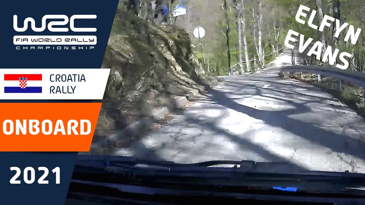 ONBOARD Elfyn Evans / Scott Martin - WRC Croatia Rally 2021