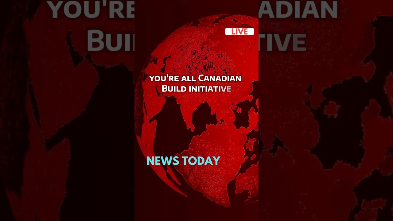 The $1.5 Billion Plan to Build Canada Strong Again