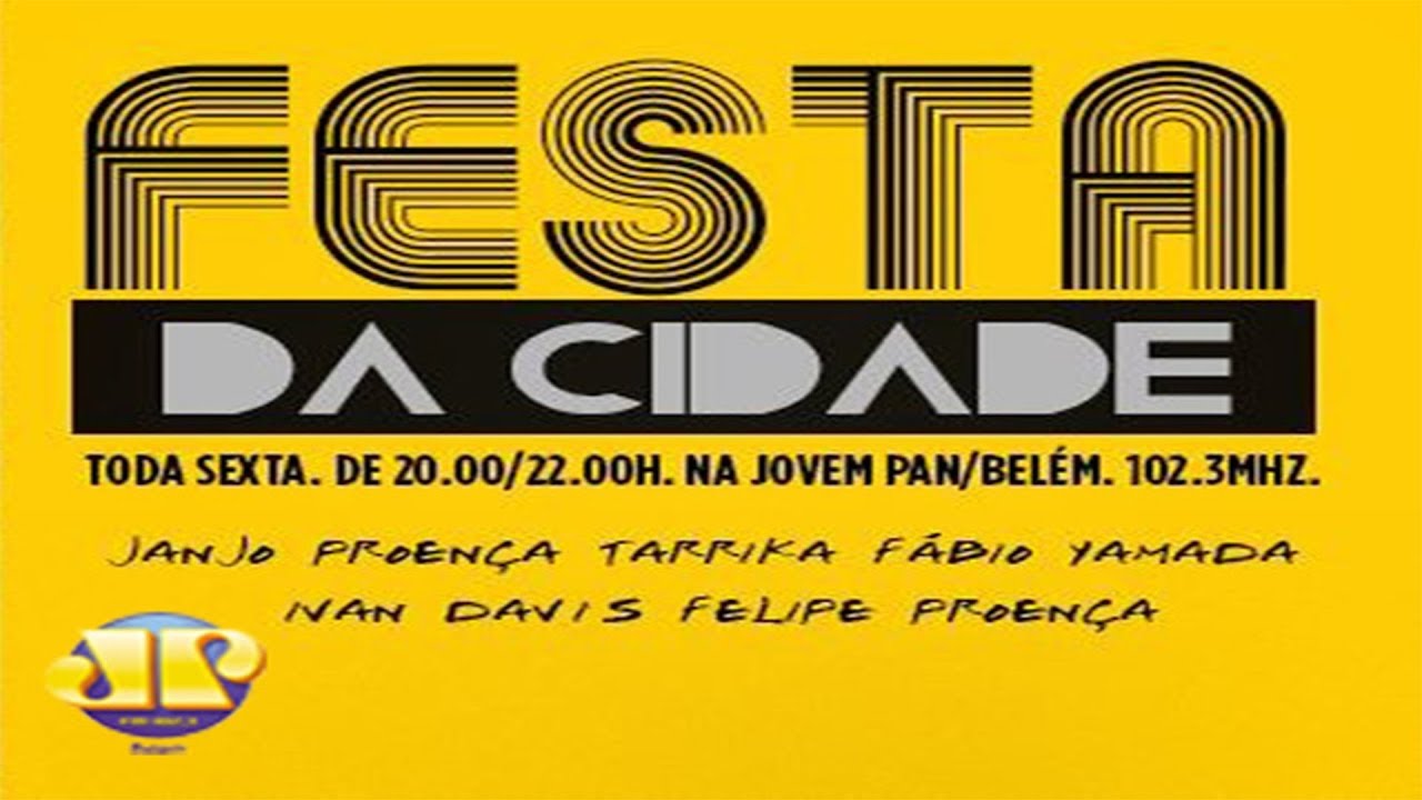 Programa Festa da Cidade na Jovem Pan Belém (19.06.2015) [Bloco 01]