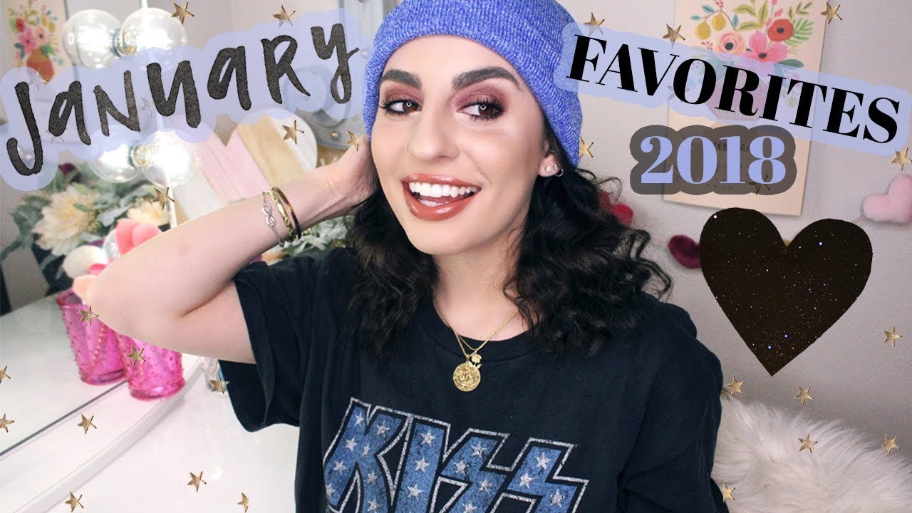January Favorites 2018!