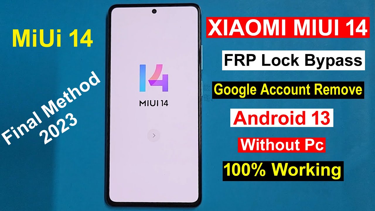 XIAOMI MIUI 14 Google Account (FRP) Lock Bypass Android 13 | Working Method | Finally Fixed 2023 |