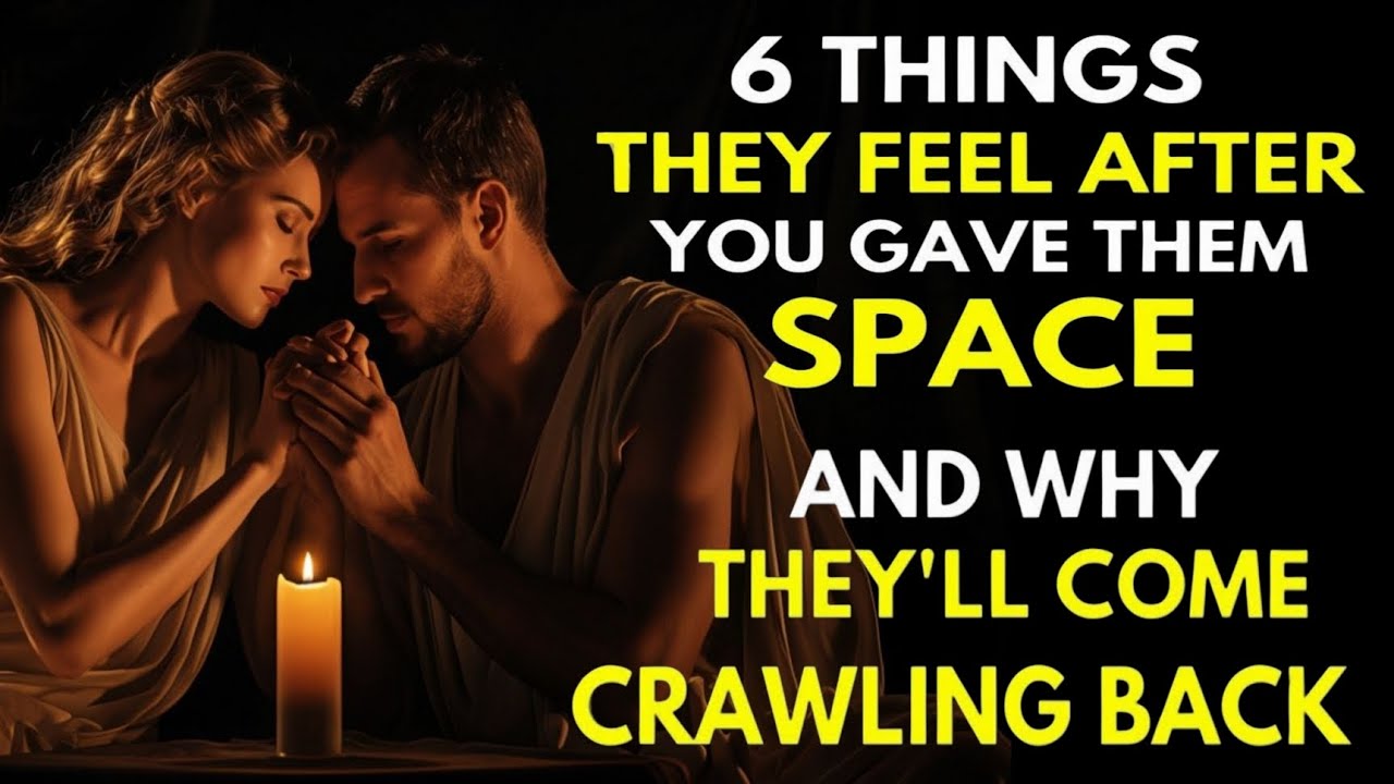6 Emotions They Experience When You Stop Chasing — And Why They Return | Stoic Wisdom