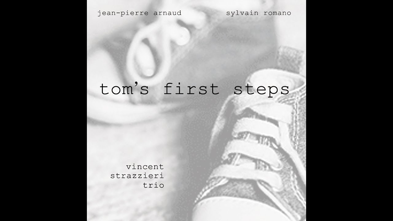 Vincent Strazzieri - Tom's first steps [Full Album] 2010