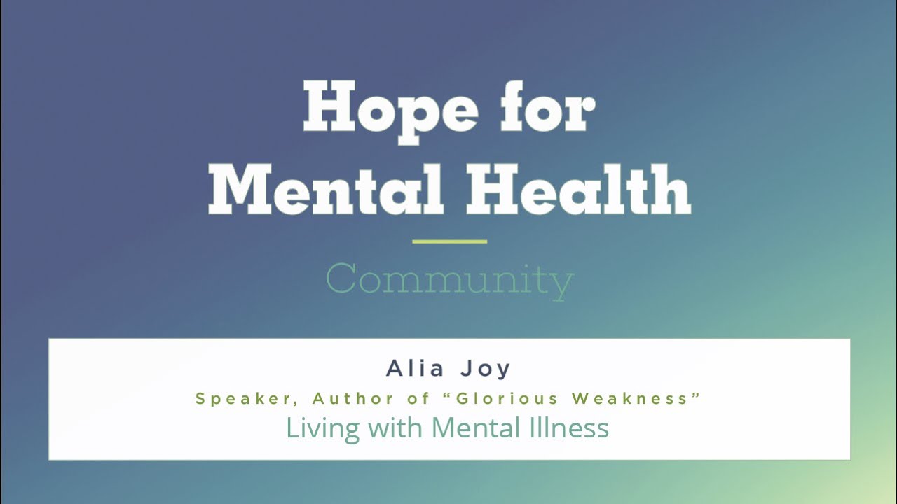 Living with Mental Illness | Hope for Mental Health Community