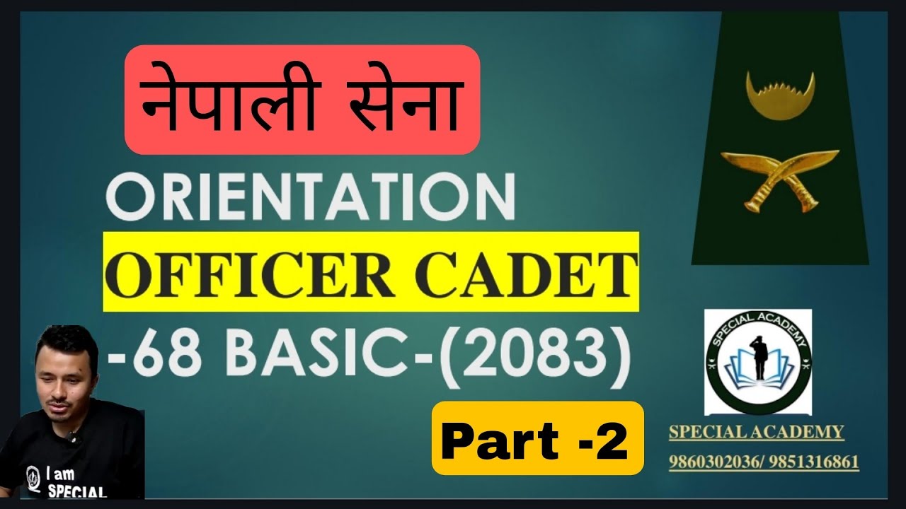 Orientation session for 68 basic officer cadet    Nepali Army- Part 2