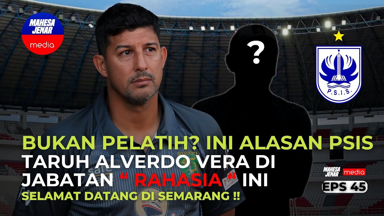 BERITA PSIS Alverdo Vera Resmi ke PSIS SEMARANG