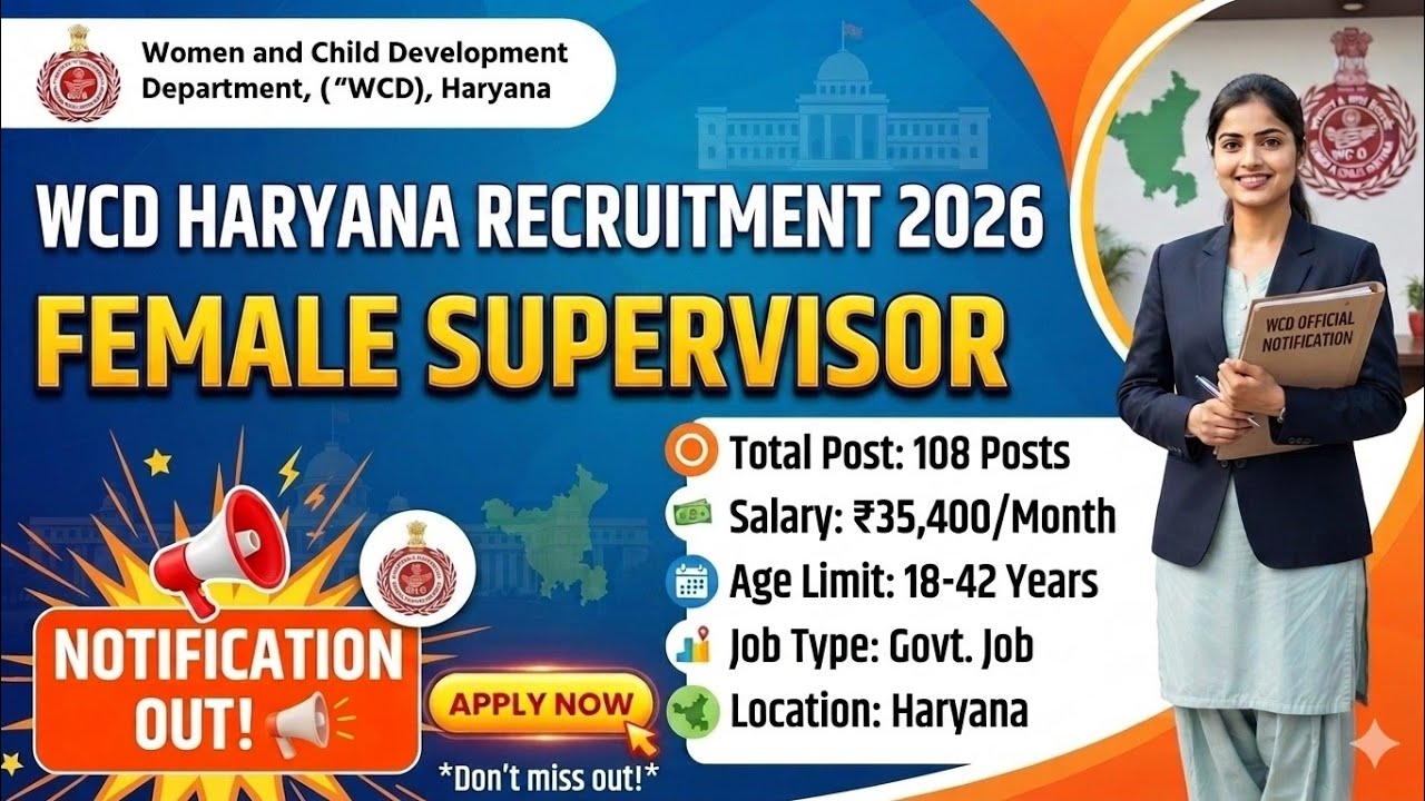 WCD HARYANA FEMALE SUPERVISOR RECRUITMENT 2026, WCD HARYANA FEMALE SUPERVISOR VACANCY 2026 POST 108