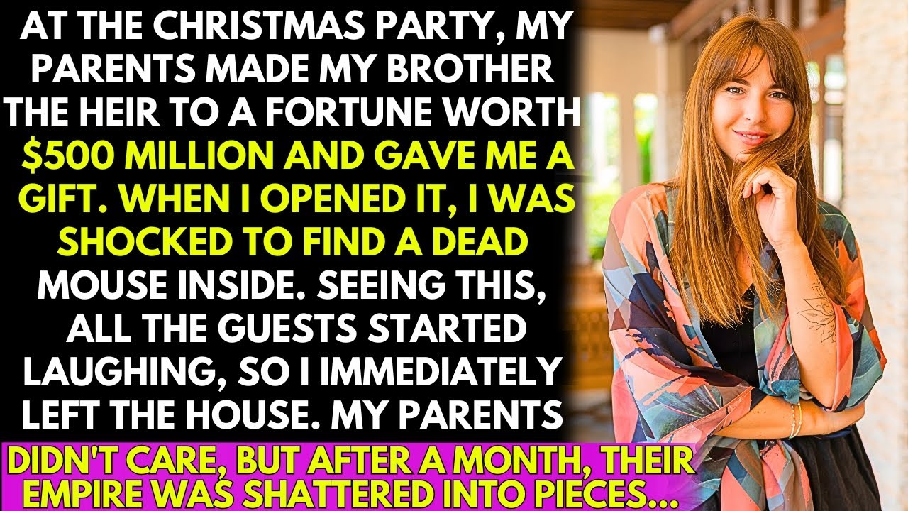 My Parents Gave My Brother $500M property, Then Handed Me a Gift inside a Dead Mouse At Christmas!