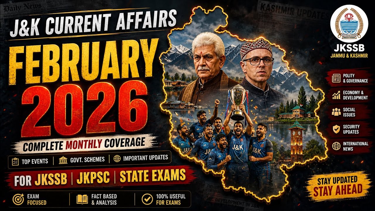 J&K February Current Affairs 2026 | Jammu & Kashmir February Month Current Affairs 2026 JKSSB