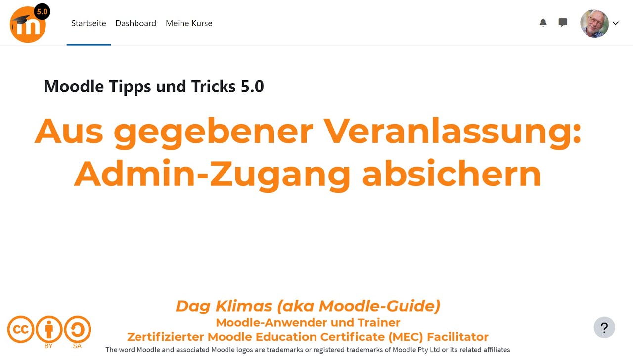 Aus gegebener Veranlassung: Moodle Admin-Zugang absichern!