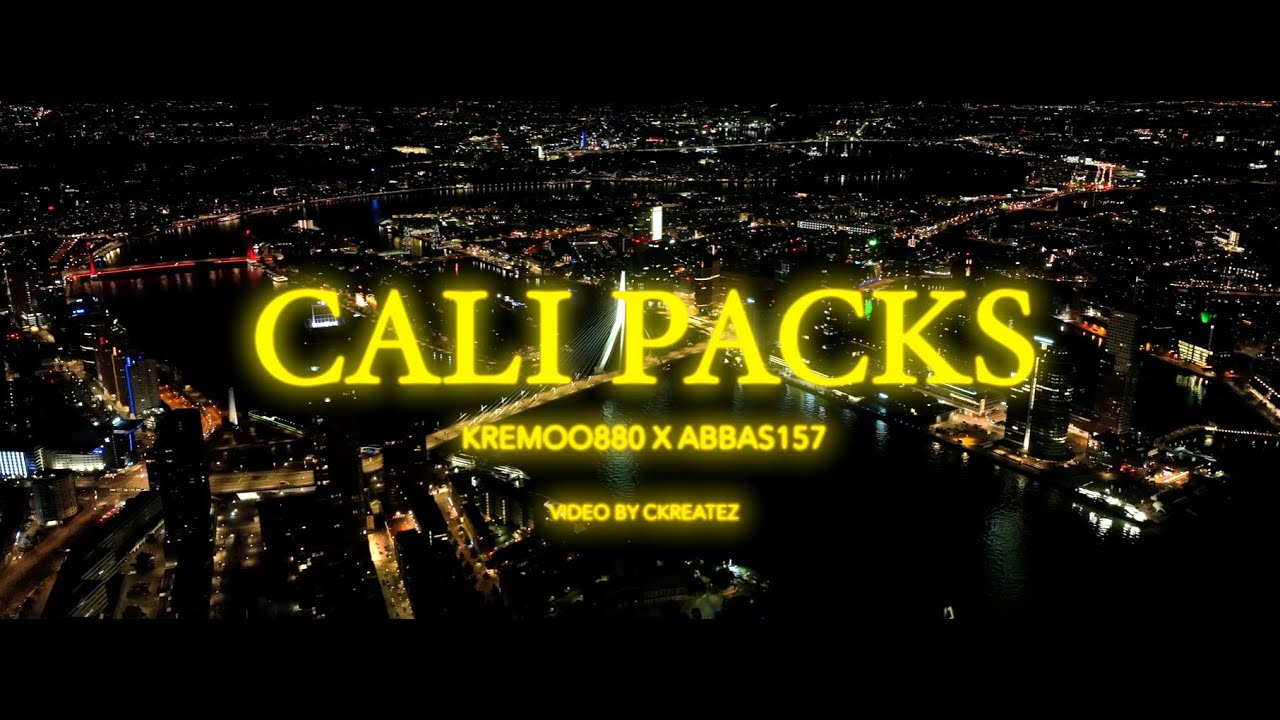 KREMOO 880 x ABBAS157 - CALI PACKS [Official Video] 4K