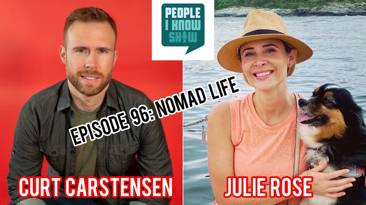 96: Julie Rose, Nomad Life