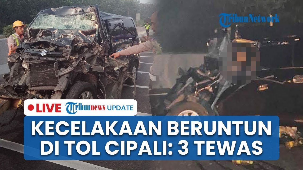 🔴 LIVE: Kecelakaan Beruntun Libatkan 4 Kendaraan di Tol Cipali Subang, 3 Orang Tewas & 2 Luka Berat