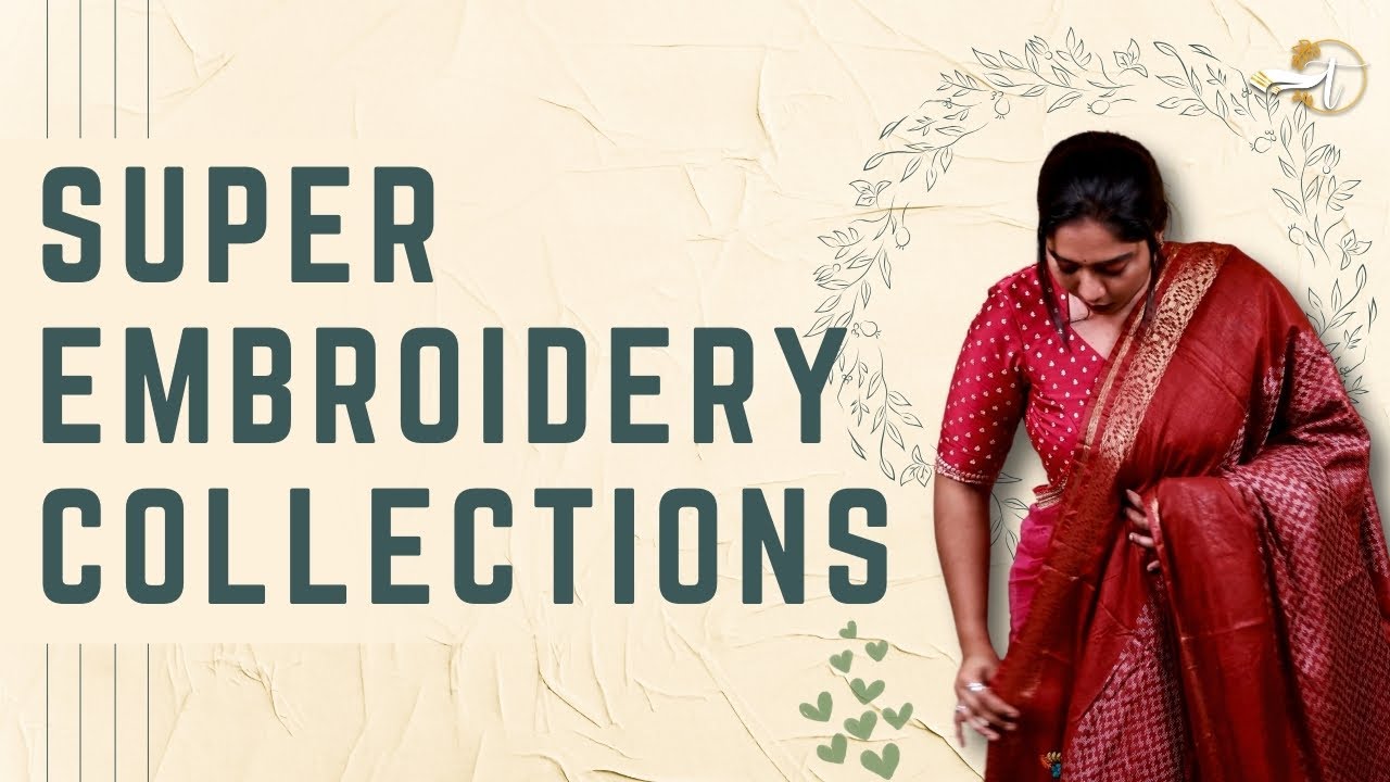 Super Embroidery Collections ✨Ungalukaga Special Designs! 🎨