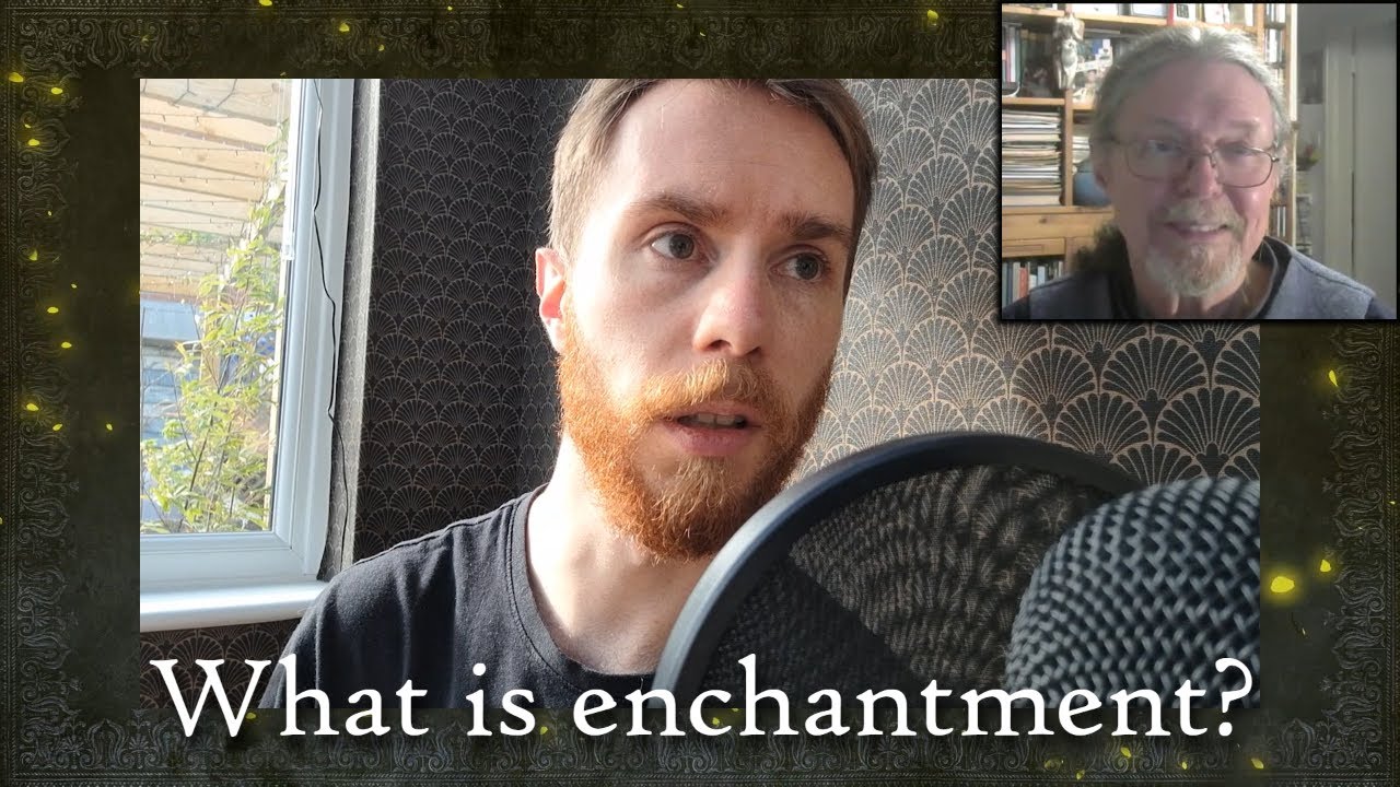 What is Enchantment? (And Q&A With Patrick Curry)