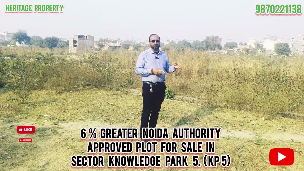 6% Greater Noida Authority Approved Plot For Sale In Sector knowledge park 5 KP 5 | Plot For Sale 